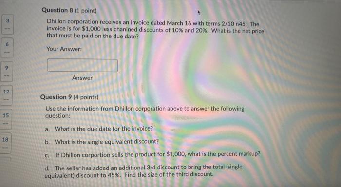 3 Question 8 (1 point) Dhillon corporation