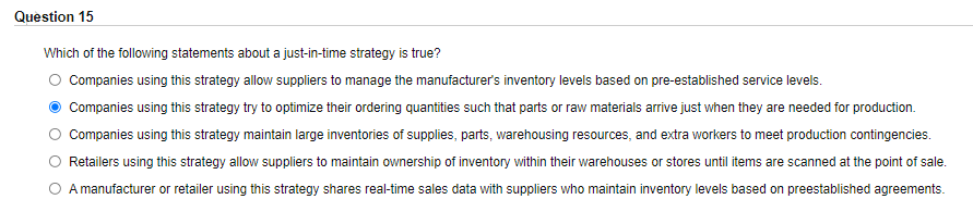 Question 15 Which of the following statements