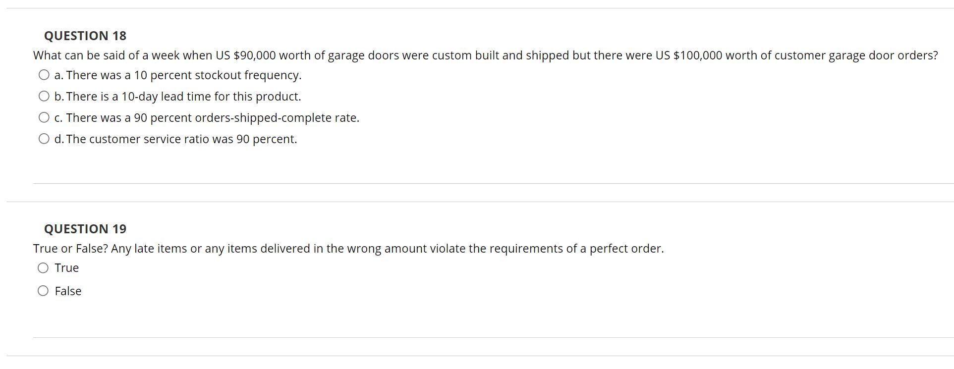 QUESTION 18 What can be said of a week when US