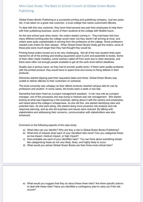 plz just answer part " e" thank you! Mini-Case