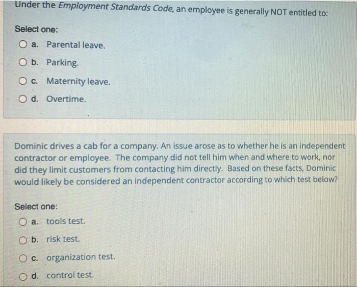 Under the Employment Standards Code, an employee