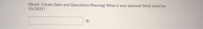 (Step3: Create Sales and Operations Planning)