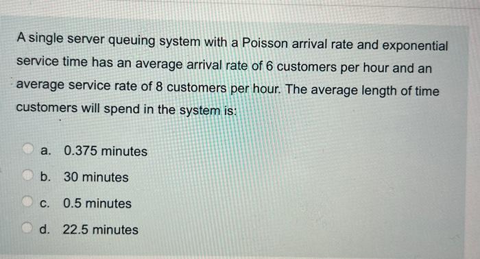 A single server queuing system with a Poisson