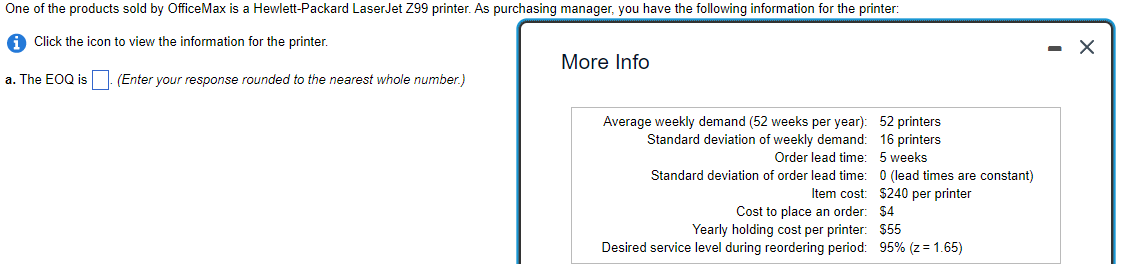 One of the products sold by OfficeMax is a