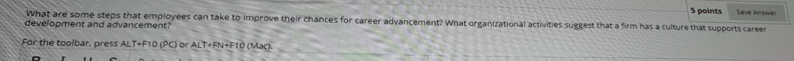 5 points Save Answer What are some steps that
