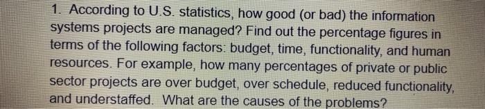 Need really short answer 1. According to U.S.