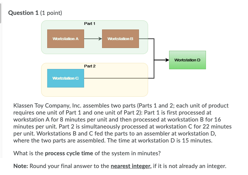 Question 1 (1 point) Part 1 Workstation A