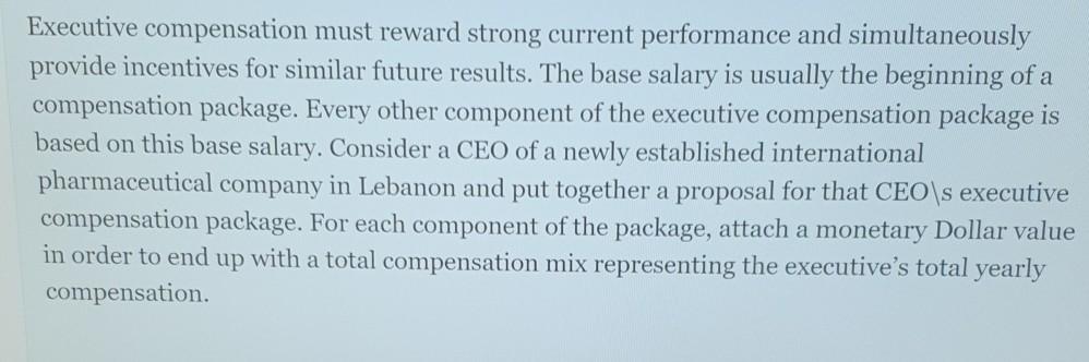 Executive compensation must reward strong current
