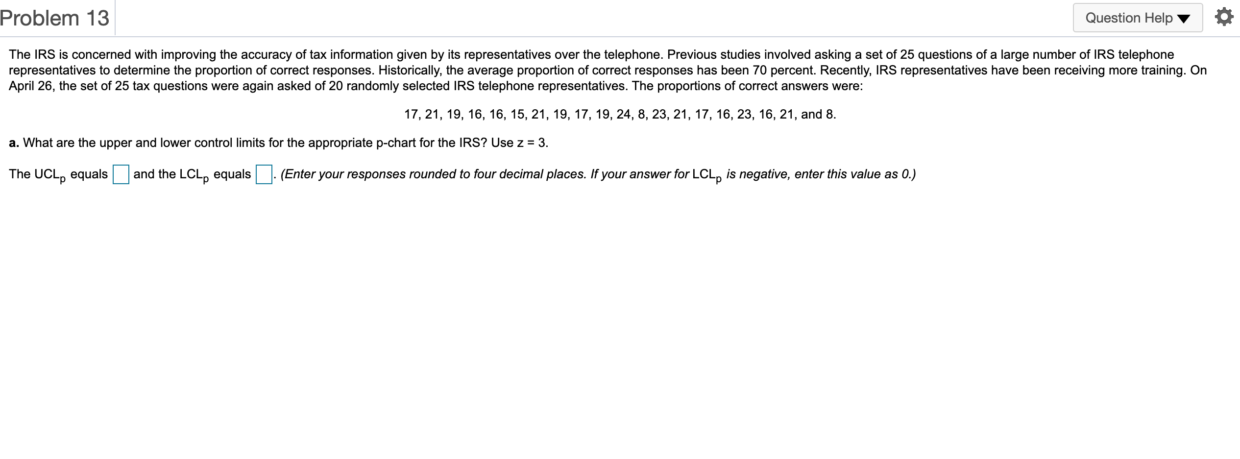 Problem 13 Question Help The IRS is concerned