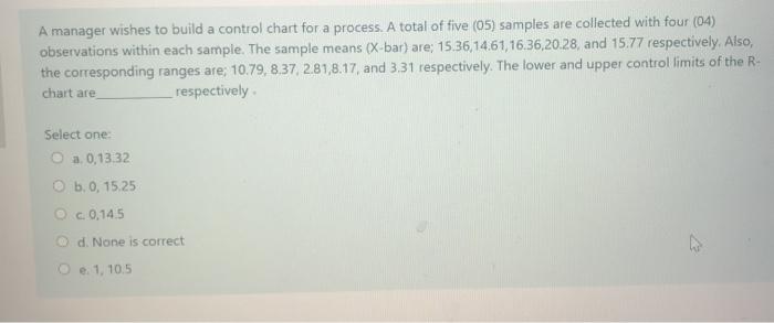 A manager wishes to build a control chart for a