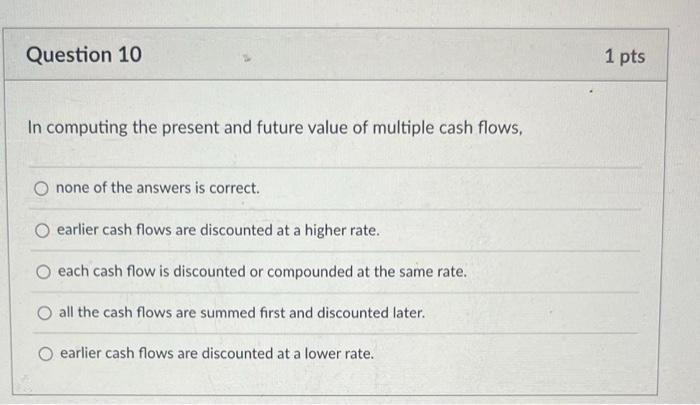 In computing the present and future value of