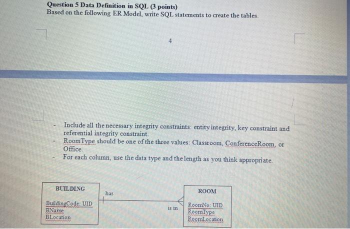 Question 5 Data Definition in SQL (3 points)
