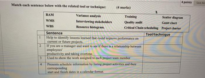 4 points Save an Match each sentence below with