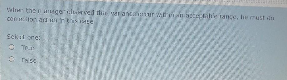 38 When the manager observed that variance occur