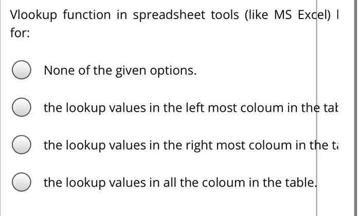 Vlookup function in spreadsheet tools (like MS