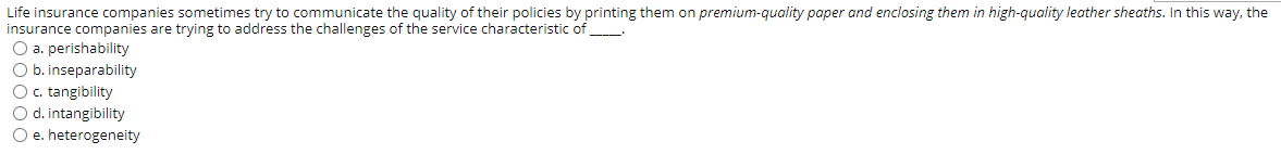 Life insurance companies sometimes try to