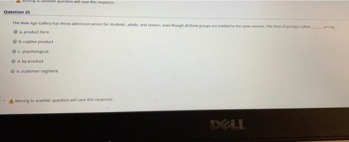 I need answers without explaining Question 25 The