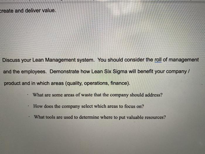 Create and deliver value. Discuss your Lean