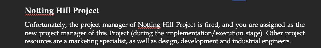 Question 2- The Notting Hill project defined in
