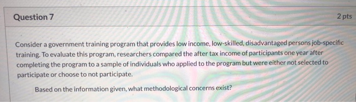 Question 7 2 pts Consider a government training