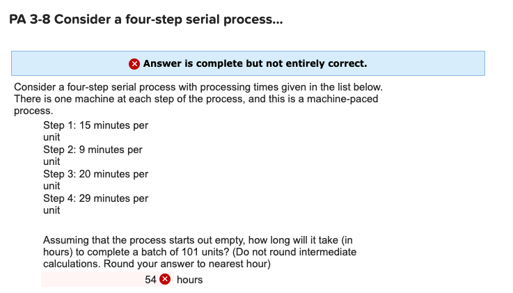 PA 3-8 Consider a four-step serial process...
