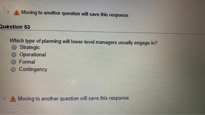 A Moving to another question will save this