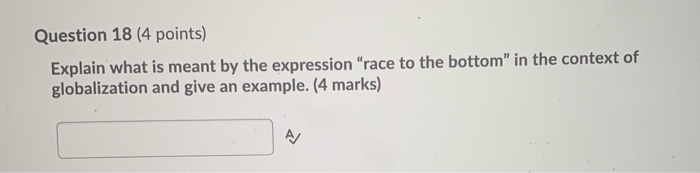 Question 18 (4 points) Explain what is meant by