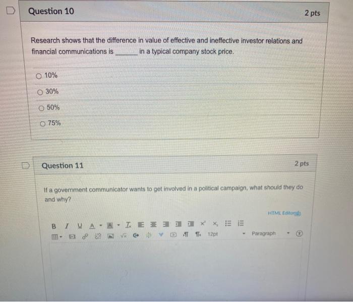 Question 10 2 pts Research shows that the