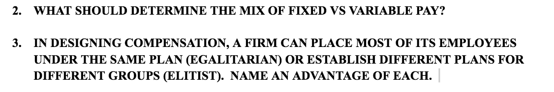 2. WHAT SHOULD DETERMINE THE MIX OF FIXED VS