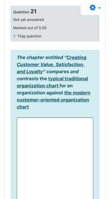 Question 21 Not yet answered Marked out of 5.00 P