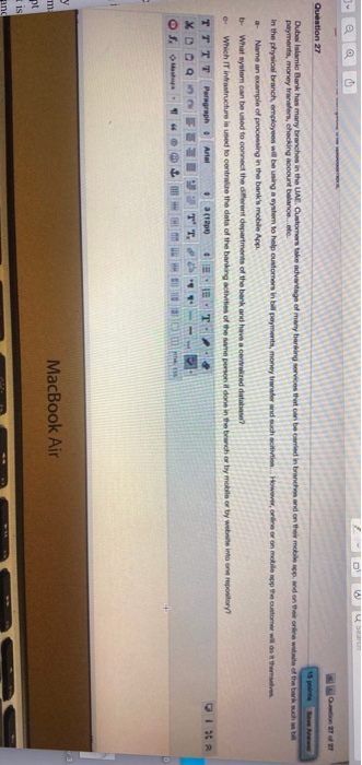 Question 27 Dubal Islamic Bank has many branches