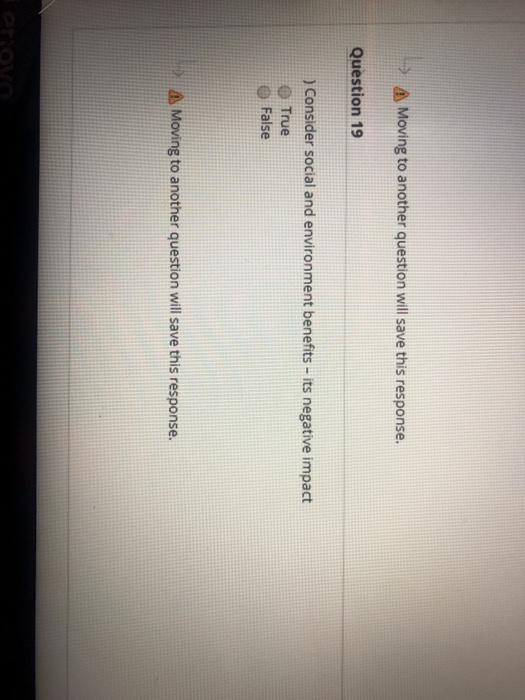 A Moving to another question will save this