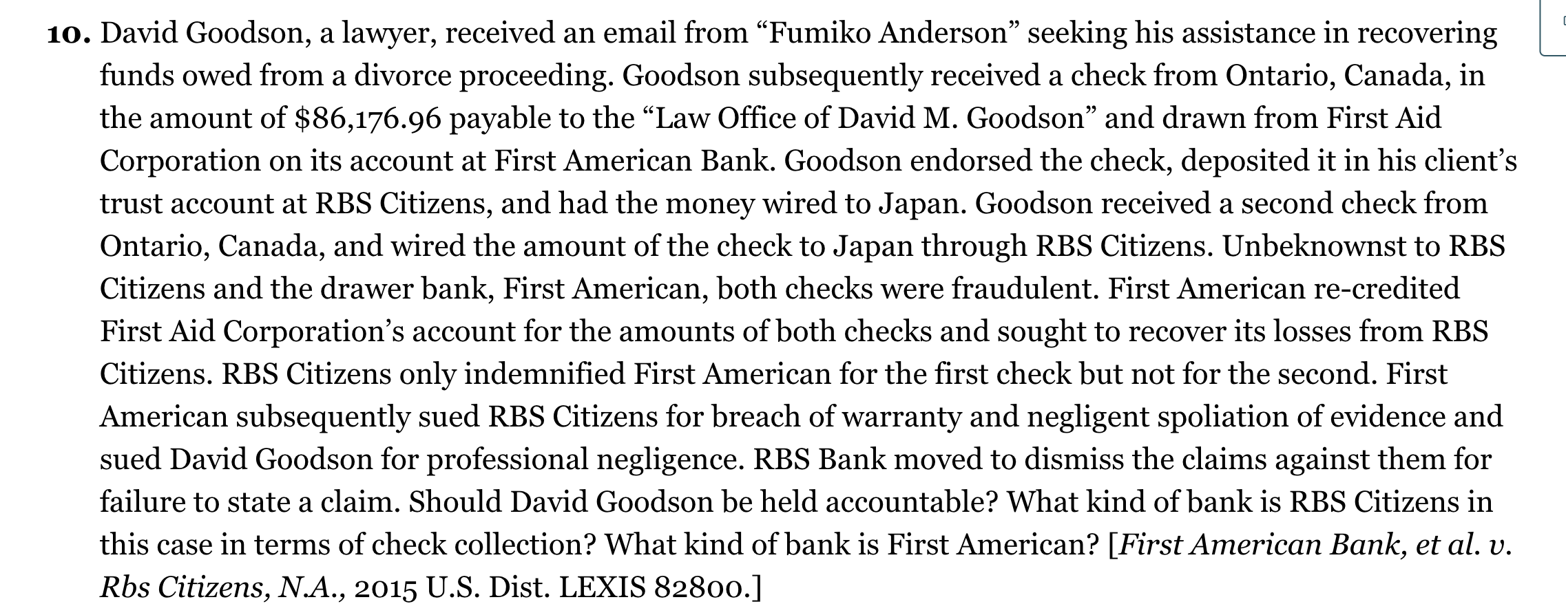 10. David Goodson, a lawyer, received an email