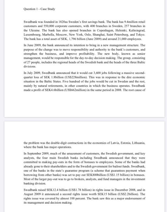 Question 1 - Case Study Swedbank was founded in