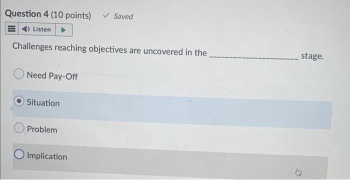 Question 4 (10 points) Saved 4) Listen Challenges