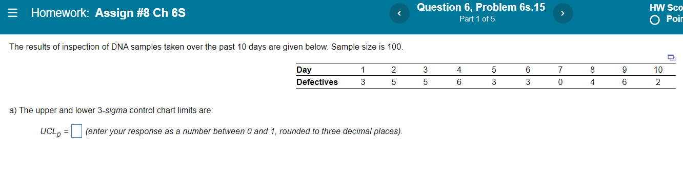 = Homework: Assign #8 Ch 6S Question 6, Problem