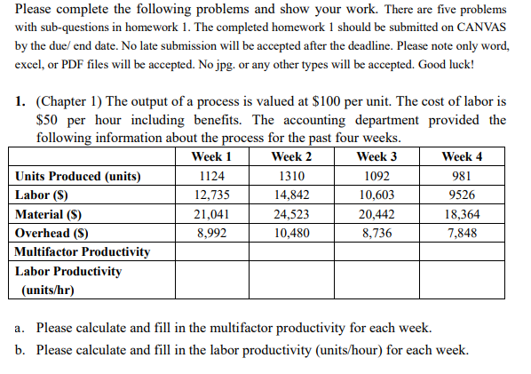 Please complete the following problems and show