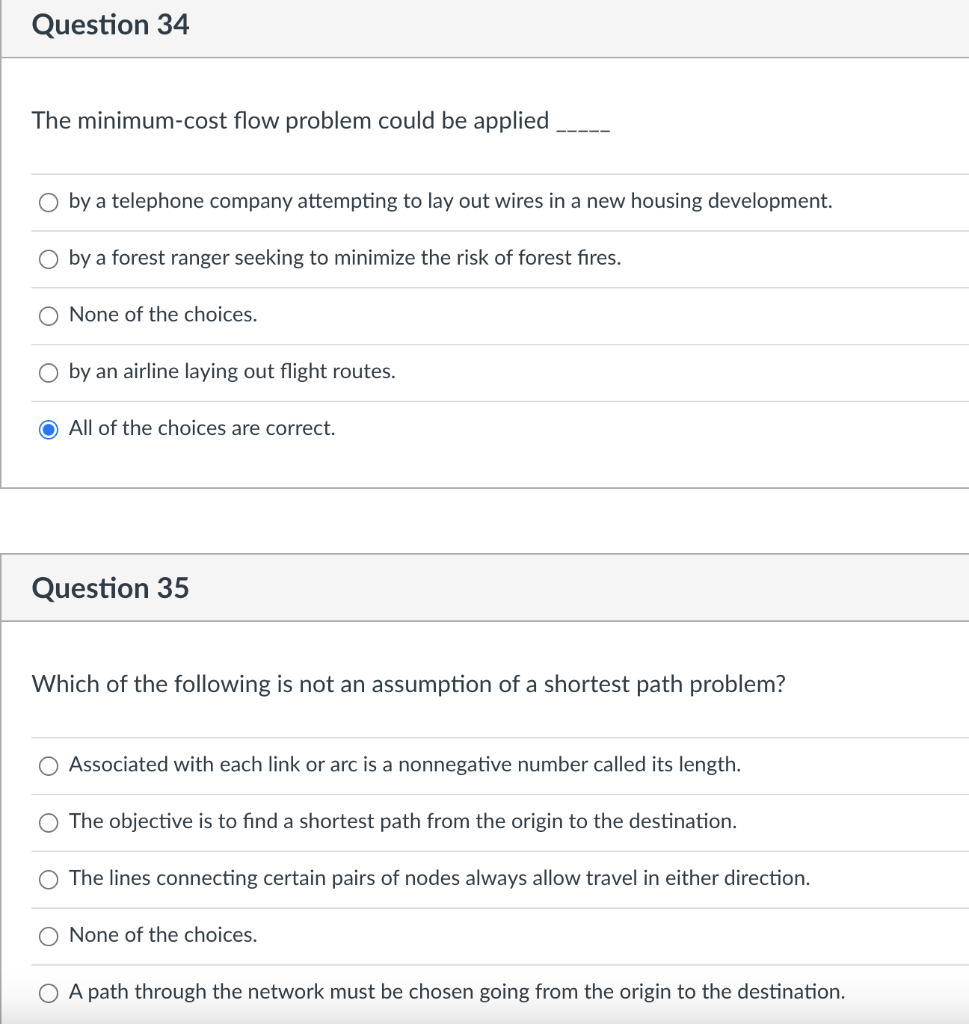 Question 34 The minimum-cost flow problem could
