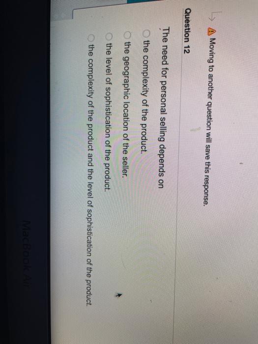 A Moving to another question will save this