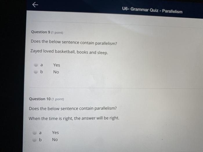 U6- Grammar Quiz - Parallelism Question 9 point)