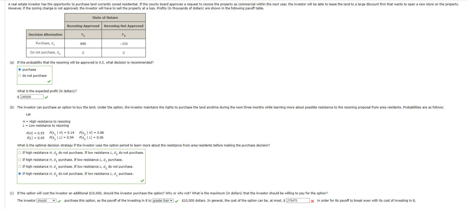 ONLY need the last part C and the answer is not