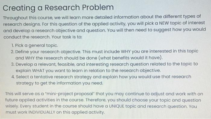Creating a Research Problem Throughout this
