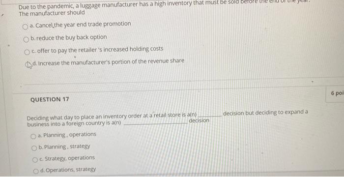 Due to the pandemic, a luggage manufacturer has a