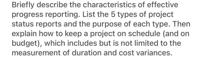 Briefly describe the characteristics of effective