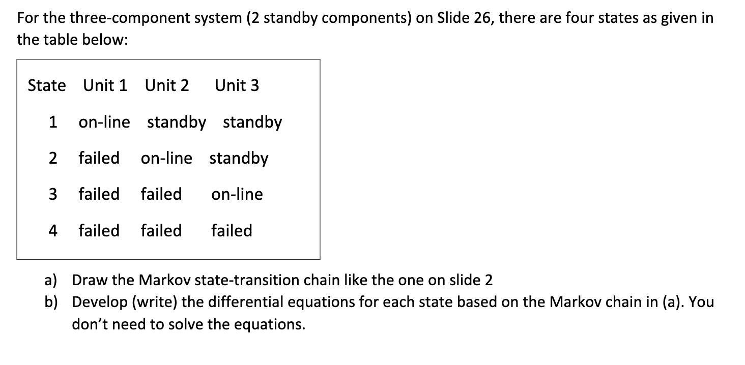 For the three-component system (2 standby