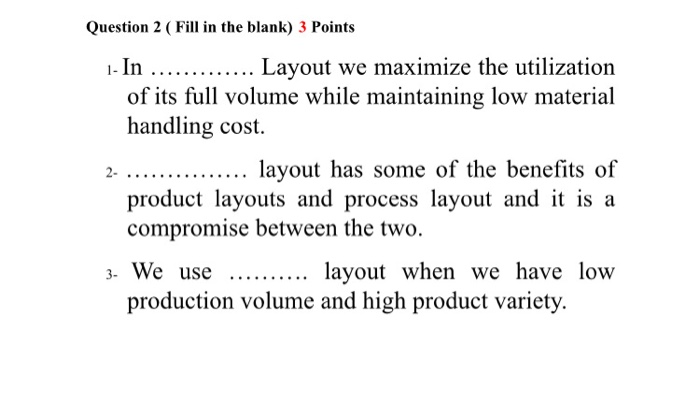Facility planning Question 2 (Fill in the blank)