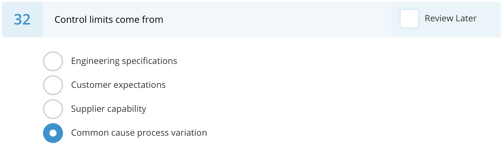 32 Control limits come from Review Later
