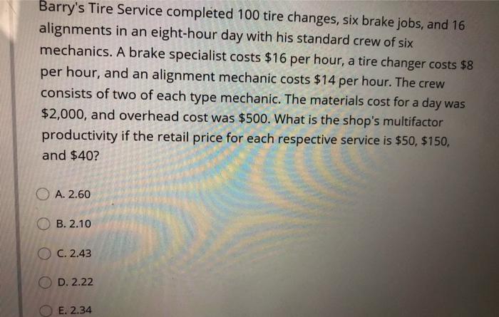 Barry's Tire Service completed 100 tire changes,