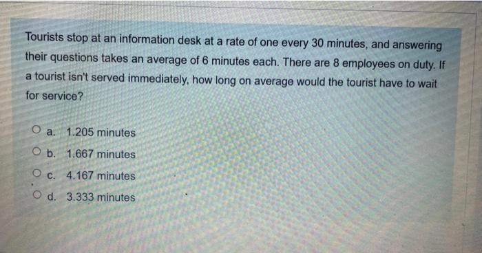 please answer this question fast Tourists stop at