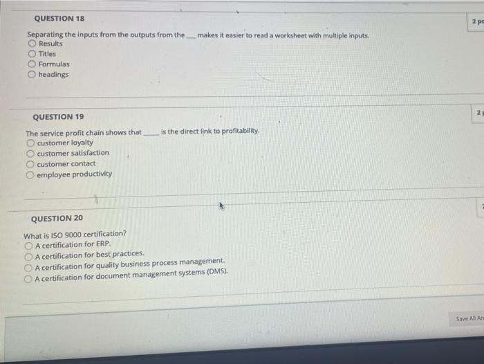 QUESTION 16 Quality function deployment O is a